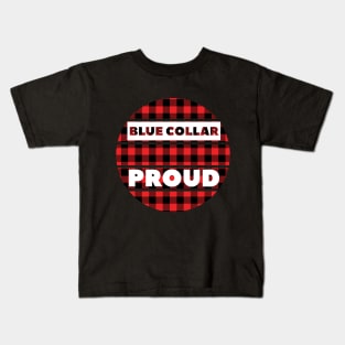 Blue Collar Proud  Holiday Flannel Kids T-Shirt